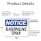 Signmission Gasoline Only OSHA Notice Sign, Plastic, 18in W x 12in L, 2PK OS-2PACK-NS-P-1218-L-13074 - alternate 5